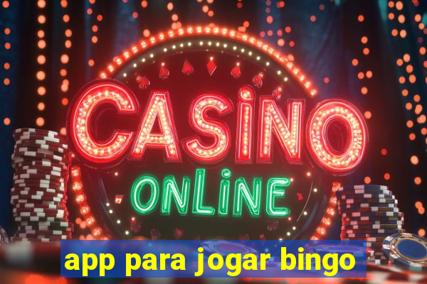 app para jogar bingo